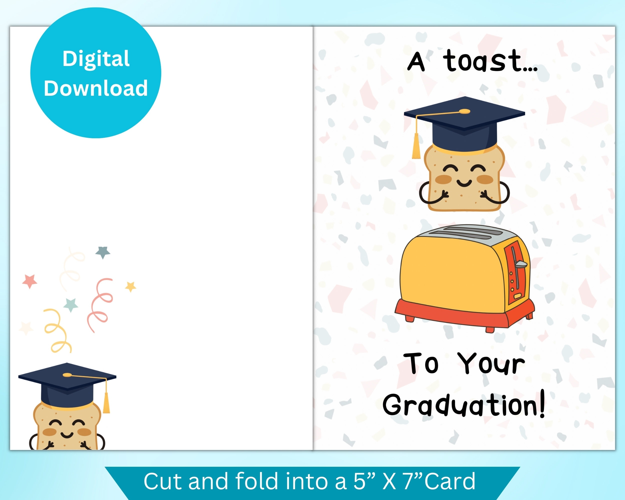 A Toast To Your Graduation Printable Graduation Card Cute And Funny Graduation Card Punny Graduation Card Silly Greeting Card Etsy