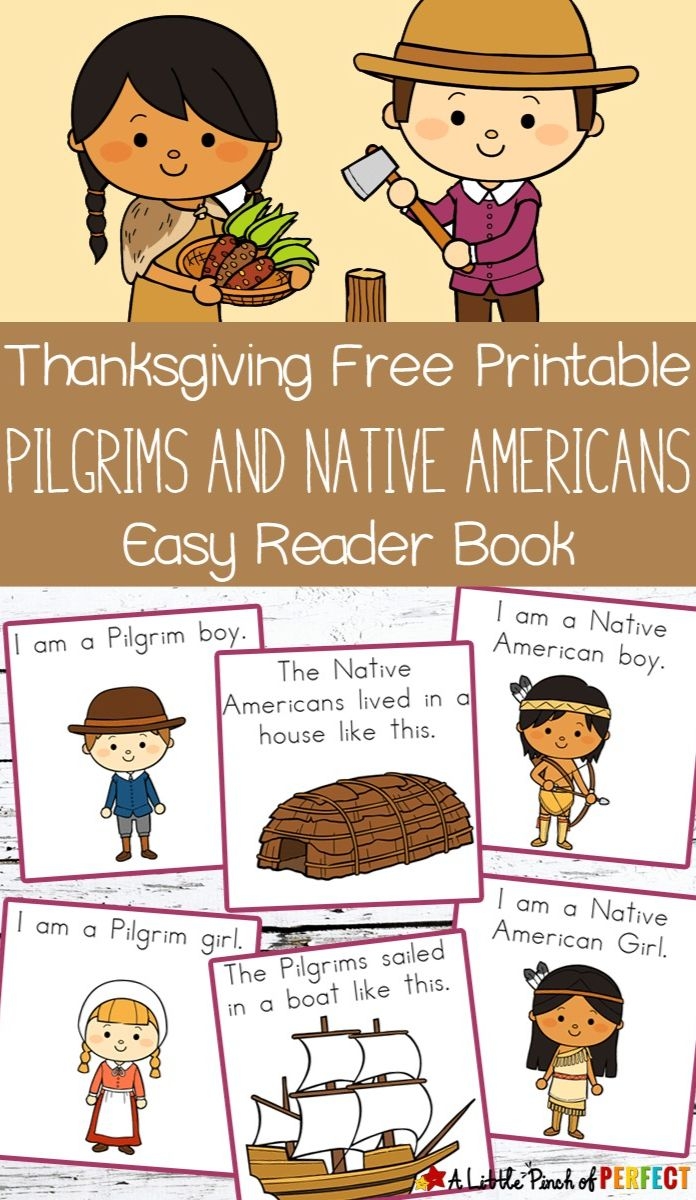 FREE PRINTABLE Thanksgiving Pilgrims Native American Easy Reader Book A Little Pinch Of Perfect
